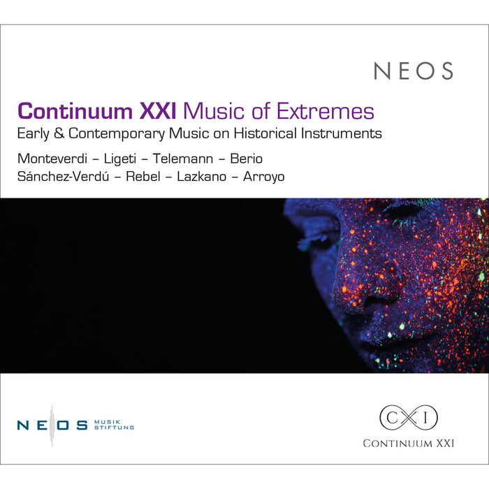 Continuum XXI; Ferdinand Viconcaij; Ziggy Docherty Sanchez; Sandra Lanuza; Vasily Ratmansky - Continuum XXI - Music of Extremes - NEOS22502