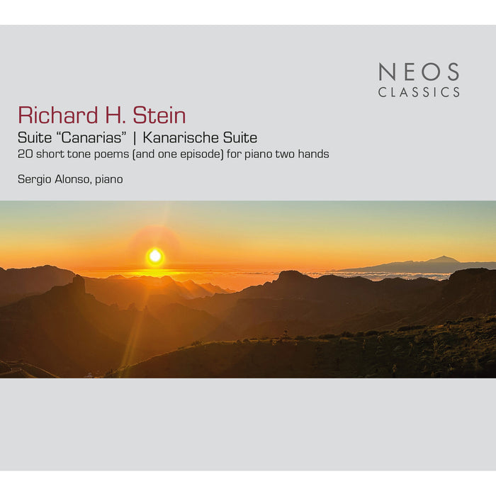 Richard Heinrich Stein - Suite "Canarias" - Kanarische Suite - 20 short tone poems (and one episode) for piano two hands, Op. 34 - NEOS32404