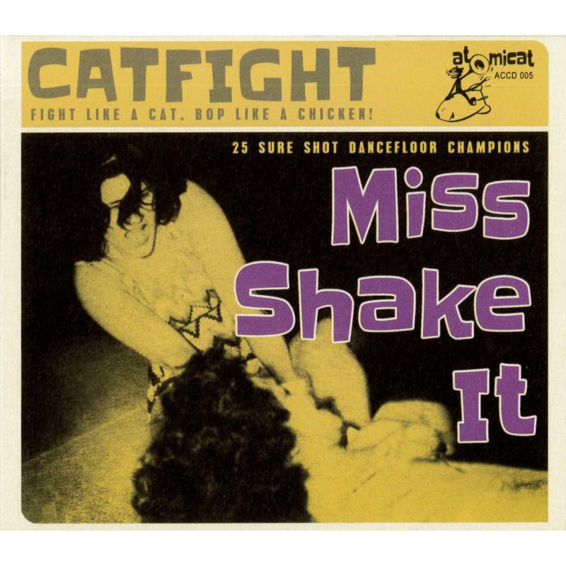 Various - Cat Fight Vol. 5 - Miss Shake It - CD18723