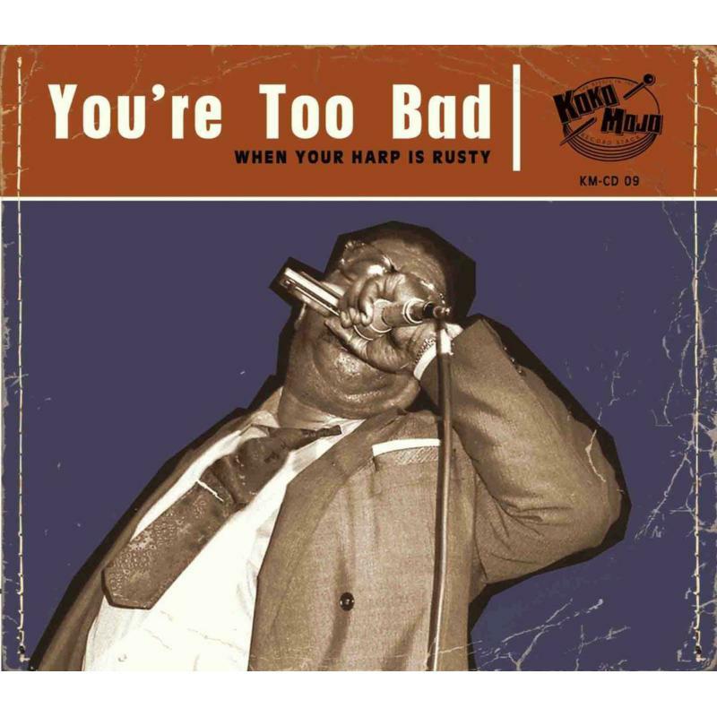 Various Artists - You're Too Bad - CD18699