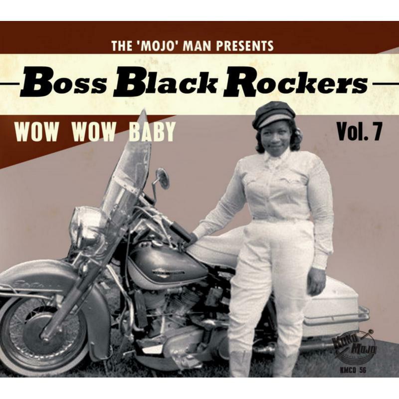 Various Artists - Boss Black Rockers Vol 7. - Wow Wow Baby - CD22936