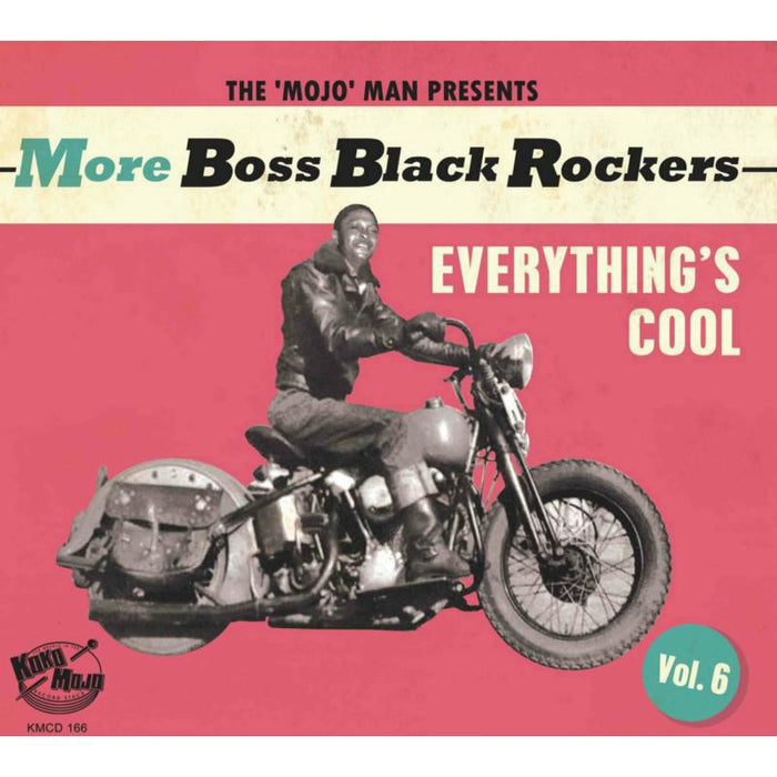 Various Artists - More Boss Black Rockers Vol 6 -Everything's Cool - CD25546