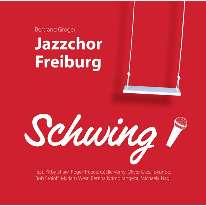 Jazzchor Freiburg - Schwing! - JHR105