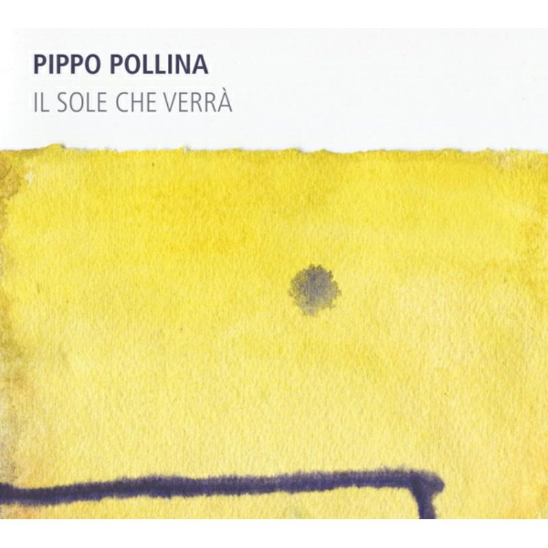 Pippo Pollina - Il Sole Che Verra - JHR134