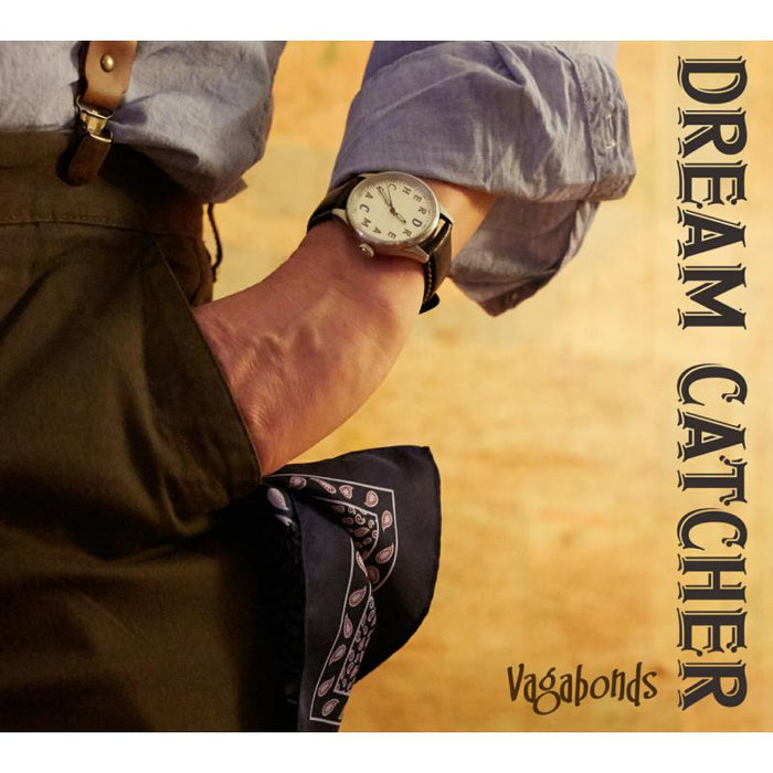 Dream Catcher - Vagabonds - JHR137
