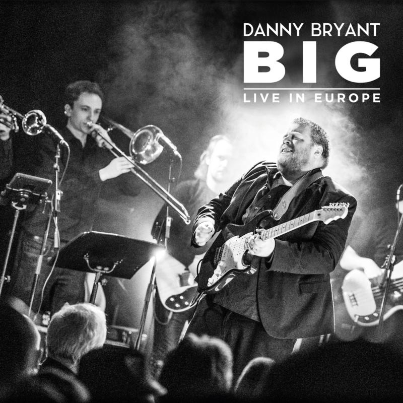 Danny Bryant - Big - JHR142