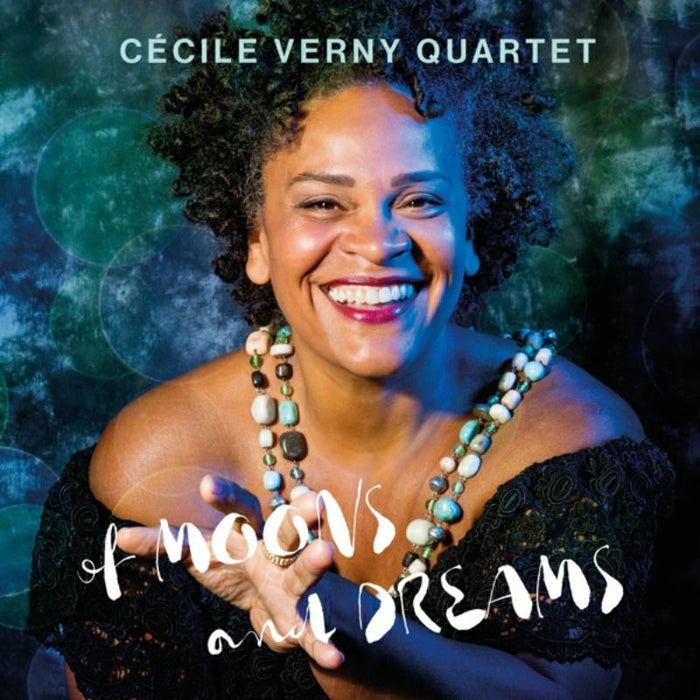 Cecile Verny Quartet - Of Moons And Dreams - JHR171
