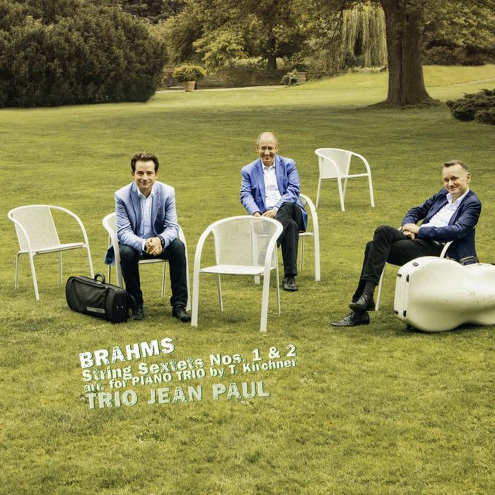 Trio Jean Paul - Brahms: String Sextets Nos. 1 & 2 ( Arr. for Piano Trio) - AVI8553340
