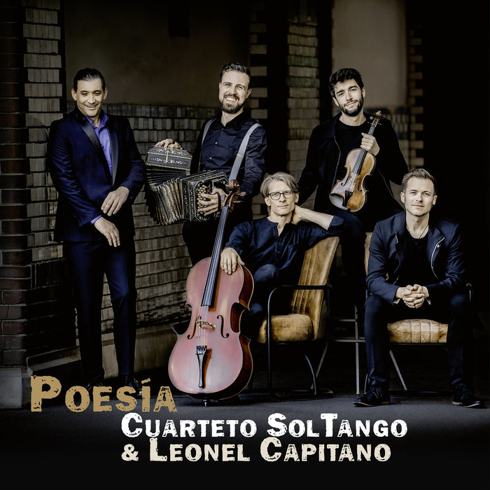 Cuarteto SolTango &amp; Leonel Capitano - Poesia