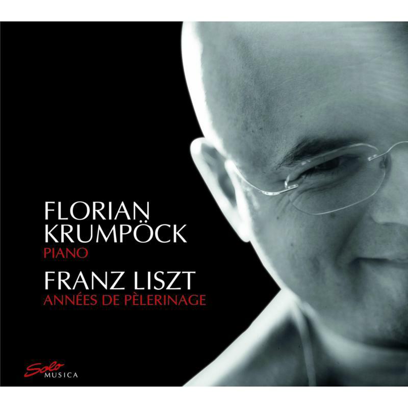 Florian Krumpock - Liszt: Annees De Pelerinage - SM157