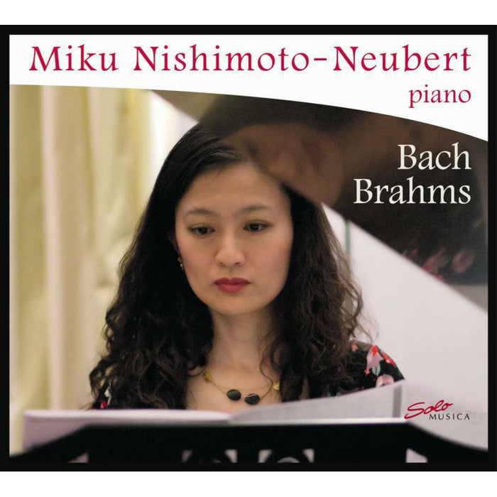 Miku Nishimoto-Neubert - Bach Brahms - SM195