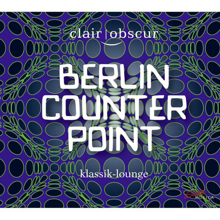 Clair-Obscur - Berlin Counterpoint - SM217