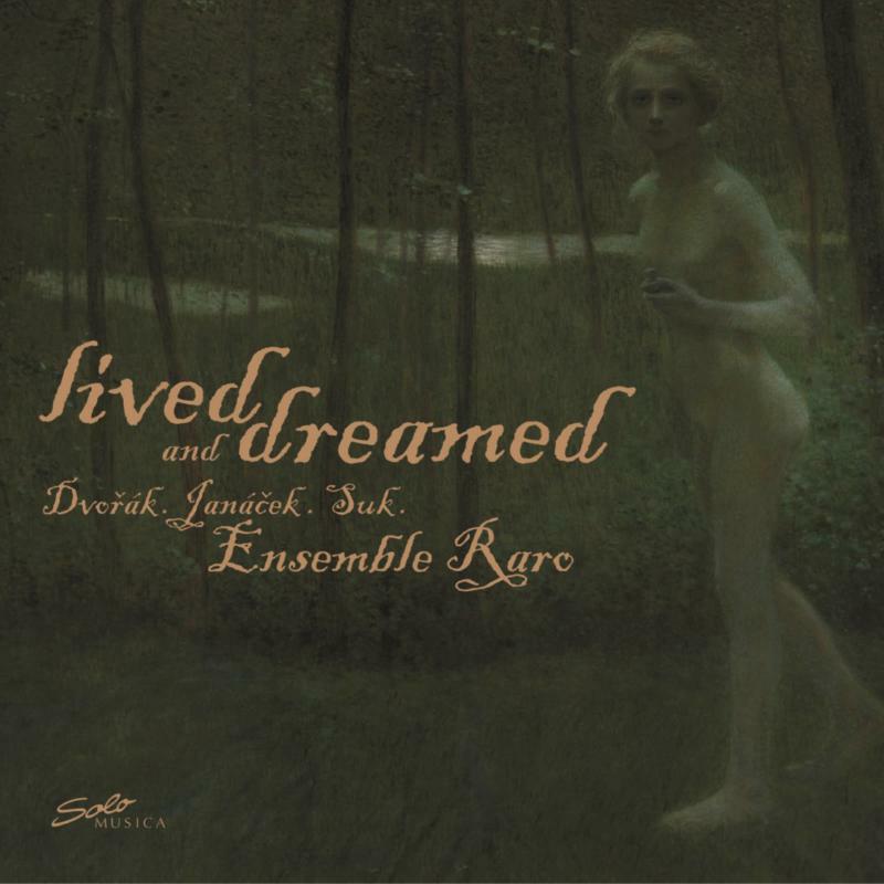 Ensemble Raro - Lived Dreamed - SM222