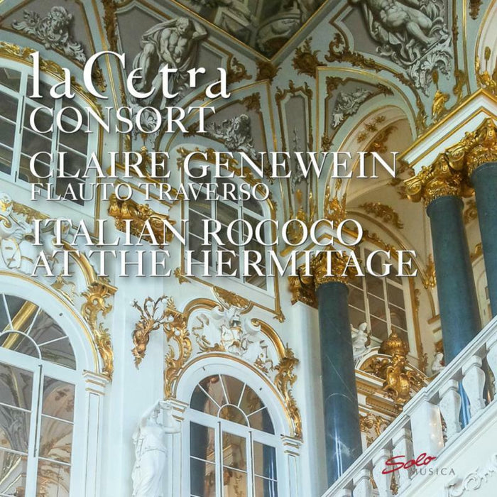 La Cetra Consort/Genewein - Italian Rococo at the Hermitage - SM258