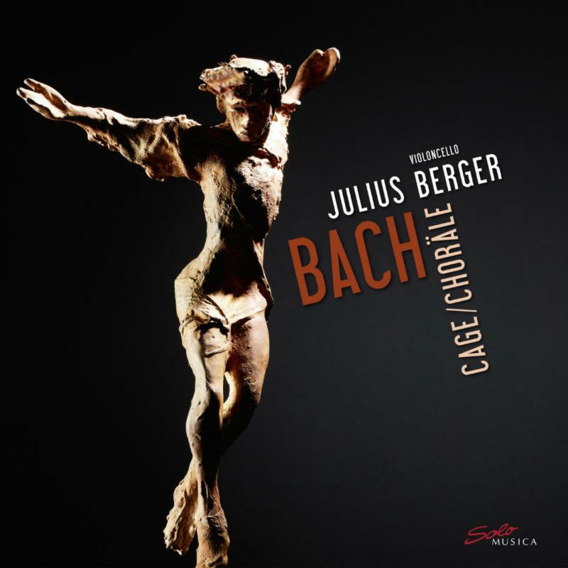 Julius Berger - Johann Sebastian Bach, John Cage ? Chorales - SMLP271