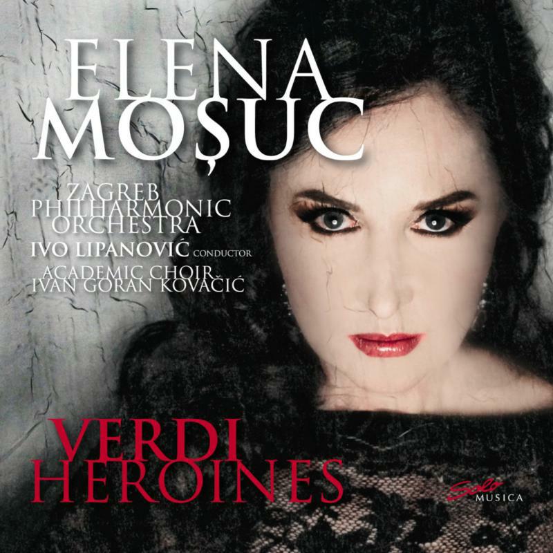 Mosuc/Zagreb Po/Lipanovic - Giuseppe Verdi: Verdi Heroines - SM279