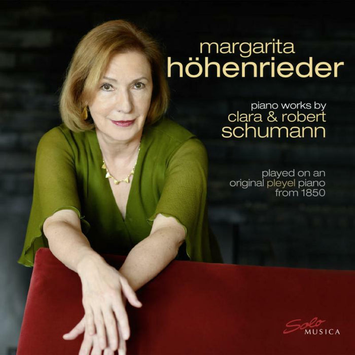 Margarita Hohenrieder - Margarita Höhenrieder: Piano Works by Clara & Robert Schumann - SM312