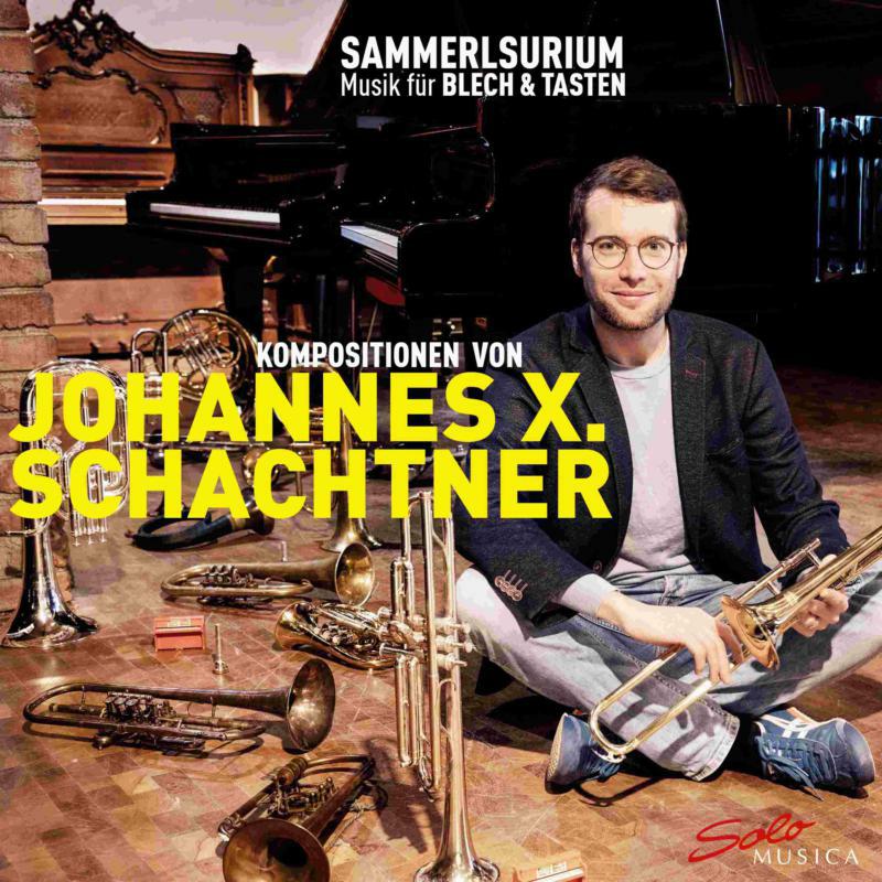 Various - Johannes X. Schachtner: Sammelsurium - SM313