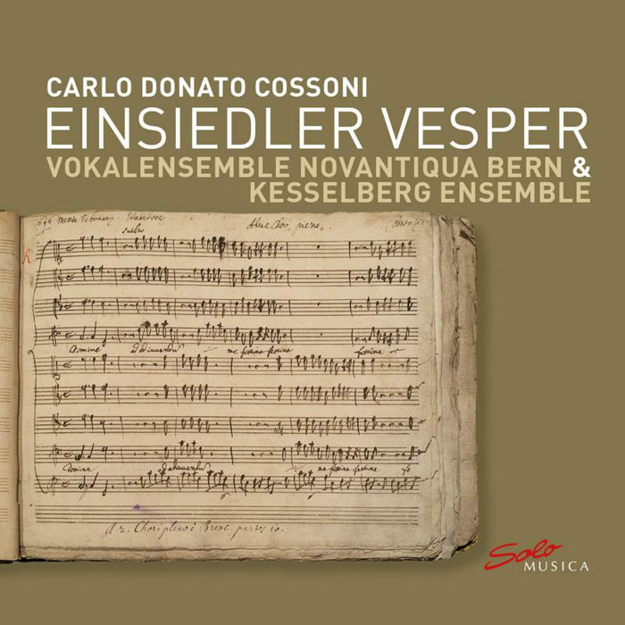 Novantiqua Bern/Kesselberg - Carlo Donato Cossoni: Einslieder Vesper - SM326