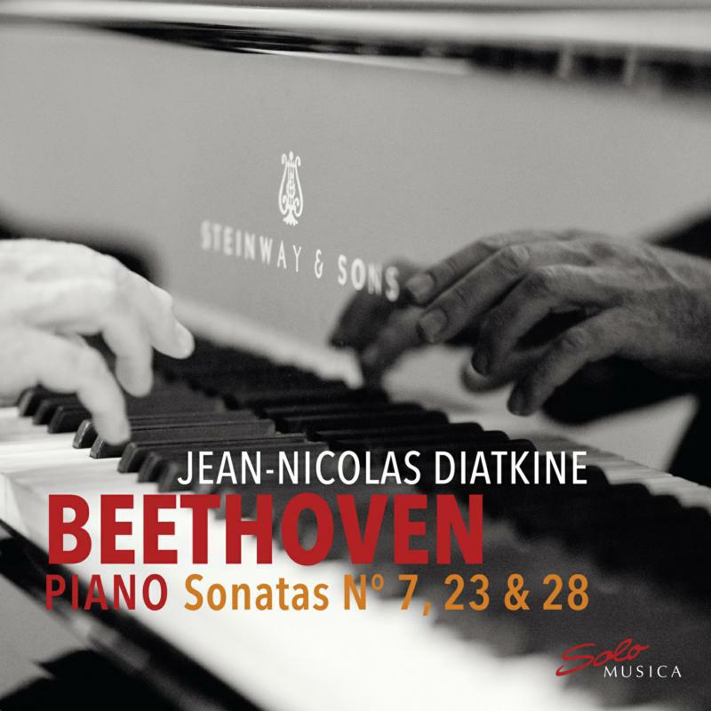 Diatkine - Ludwig van Beethoven: Piano Sonatas N? 7, 23 and 28 - SM344