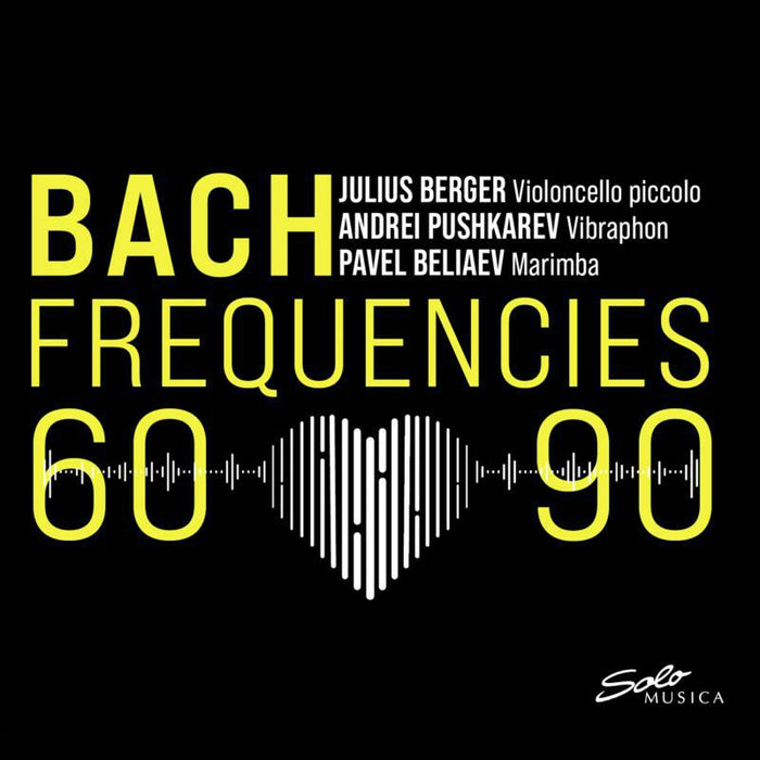 Berger/Pushkarev - Bach Frequencies 60-90 - SM362