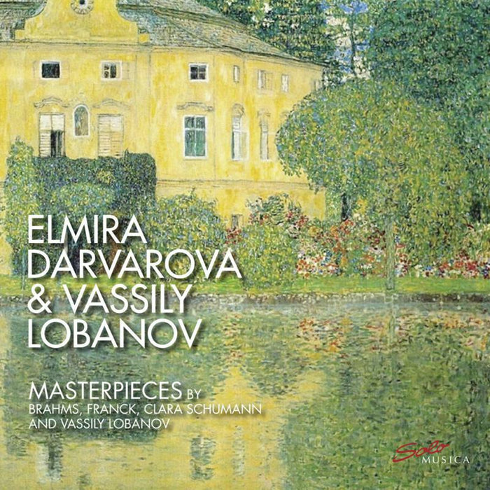 Darvarova/Lobanov - Clara Schumann, Johannes Brahms, Vassily Lobanov, César Franck: Masterpieces - SM367