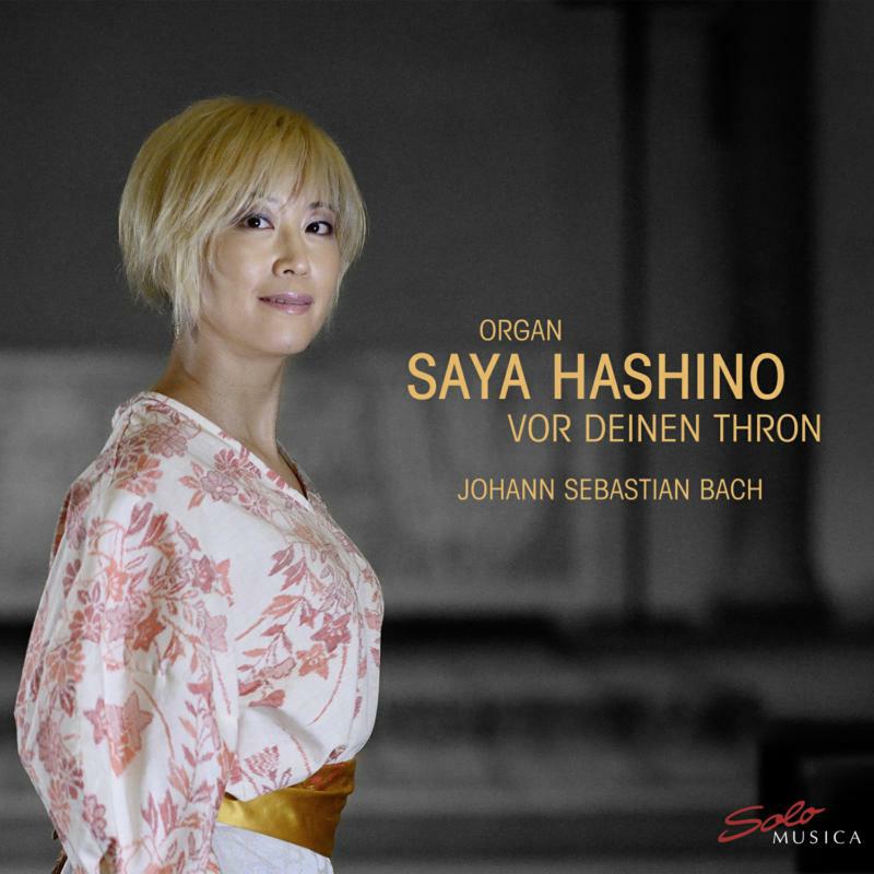 Saya Hashino - Johann Sebastian Bach: Vor deinen Thron - SM395