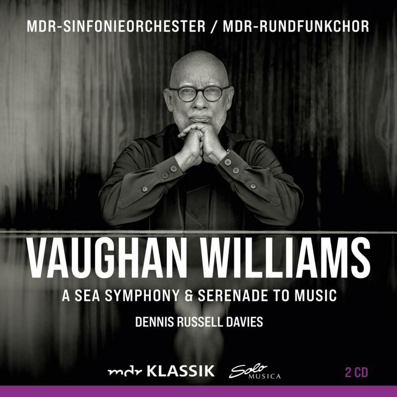 MDR-Sinfonieorchester; MDR-Rundfunkchor; Eleanor Lyons; Christopher Maltman; Dennis Russell Davies - WILLIAMS: A SEA SYMPHONY - SM415