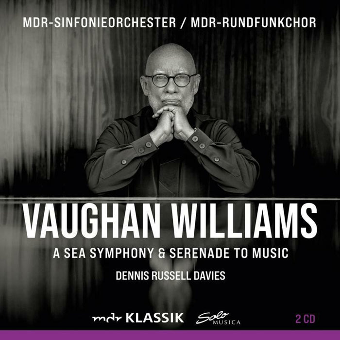 MDR-Sinfonieorchester; MDR-Rundfunkchor; Eleanor Lyons; Christopher Maltman; Dennis Russell Davies - WILLIAMS: A SEA SYMPHONY - SM415