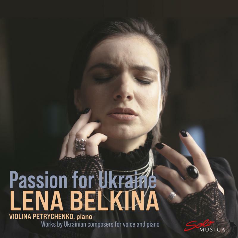 Lena Belkina; Violina Petrychenko - Passion for Ukraine - SM418