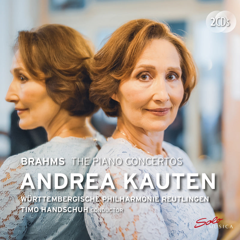 Andrea Kauten; Wurttembergische Philharmonie Reutlingen; Timo Handschuh - Johannes Brahms: The Piano Concertos - SM441