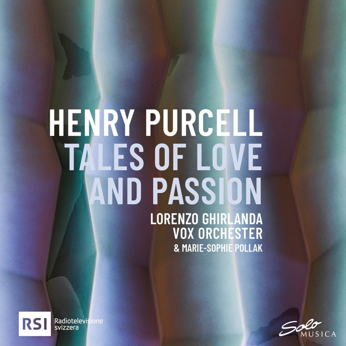 Marie-Sophie Pollak; Irena Josifoska; Pierfrancesco Pela; Vox Orchester; Lorenzo Ghirlanda - Henry Purcell: Tales of Love and Passion - SM559