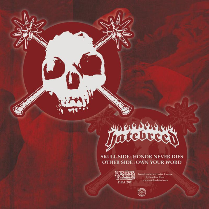 Hatebreed - Honor Never Dies / Own Your World