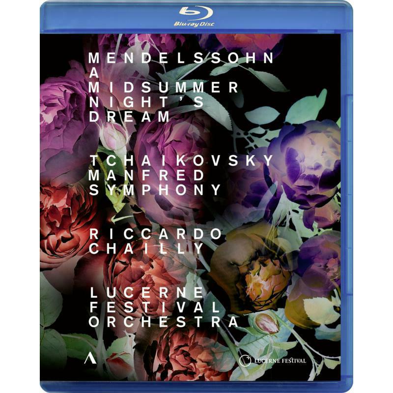 Lucerne Fo/Chailly - Felix Mendelssohn: A Midsummer Night's Dream, Pyotr Ilyich Tchaikovsky: Manfred Symphony - ACC10438