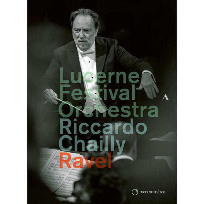 Lfo/Chailly - Lucerne Festival Orchestra, Riccardo Chailly - Ravel - ACC20451