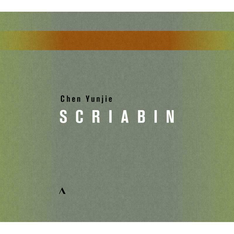 Chen Yunjie - Alexander Scriabin: Chen Yunjie - ACC304653