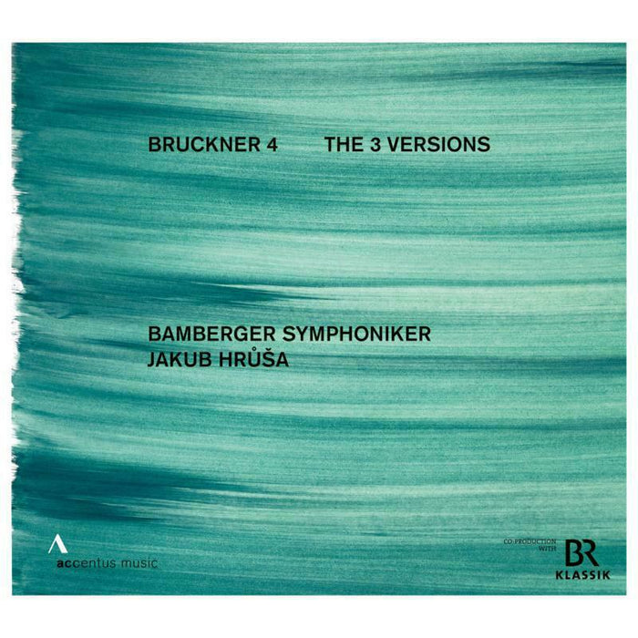 Bamberg Symphony/Hrusa - Anton Bruckner: Symphony No. 4 in E-flat major, ""Romantic"" - The three versions - ACC30533
