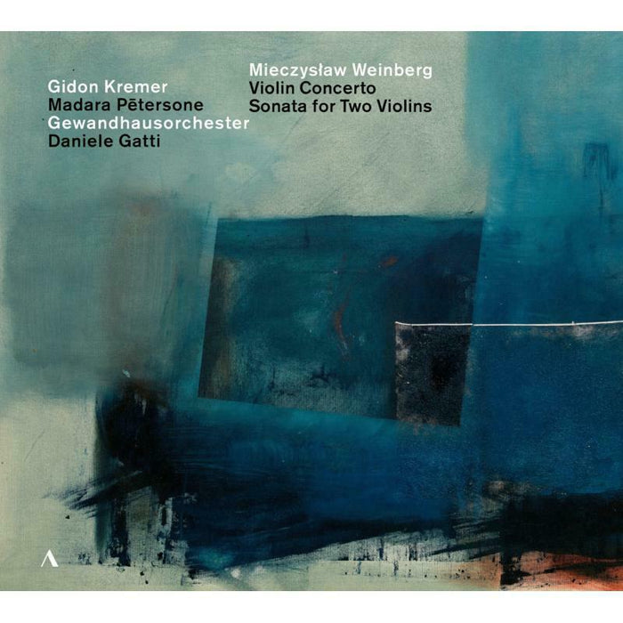 Kremer/Gatti/Gewandhaus - Mieczys?aw Weinberg: Violin Concerto & Sonata for Two Violins - ACC30518