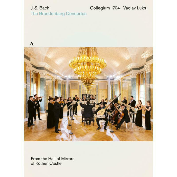 Collegium 1704/ Luks - J. S. Bach: The Brandenburg Concertos, BWV 1046-1051 - ACC20555