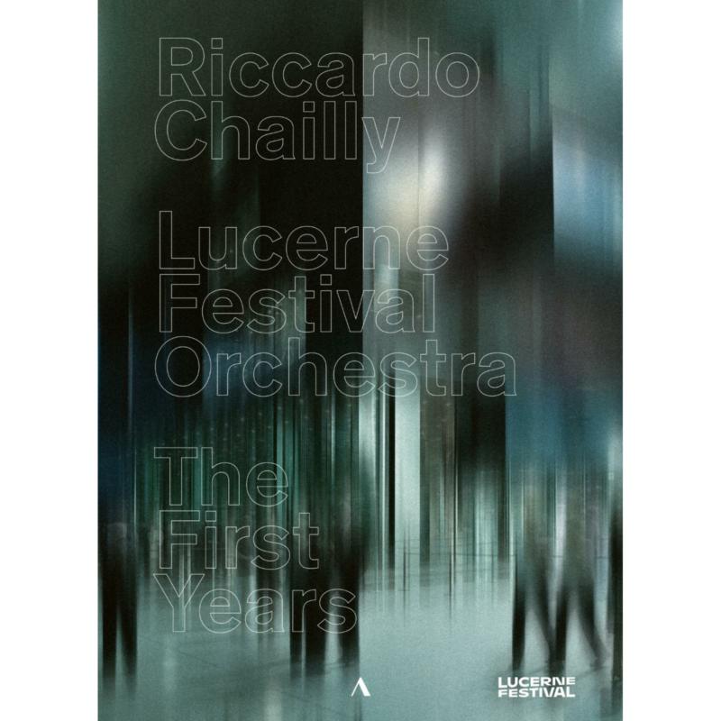 Lucerne Festival Orchestra; Denis Matsuev; Chor des Bayerischen Rundfunks; Latvian Radio Choir; Orfeon Donostiarra; Tolzer Knabenchor; Riccardo Chailly - Riccardo Chailly, Lucerne Festival Orchestra - The First Years - ACC70570