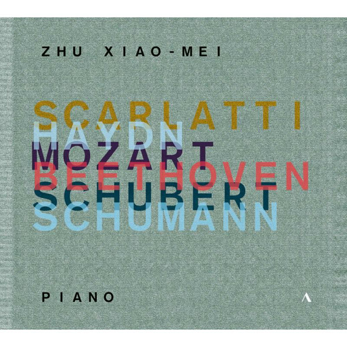 Zhu Xiao-Mei - Zhu Xiao-Mei plays Scarlatti, Haydn, Mozart, Beethoven, Schubert, Schumann - ACC80580