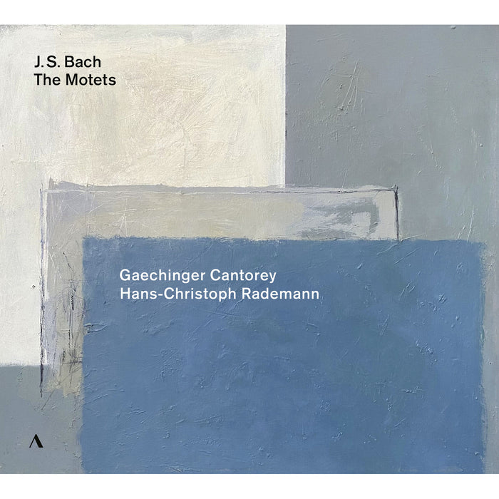 Gaechinger Cantorey; Hans-Christoph Rademann - Johann Sebastian Bach: The Motets, BWV 225-230 - ACC30694