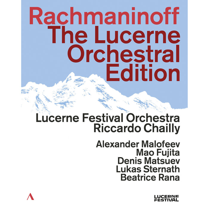 Lucerne Festival Orchestra; Alexander Malofeev; Mao Fujita; Denis Matsuev; Lukas Sternath; Beatrice Rana; Riccardo Chailly - Rachmaninoff - The Lucerne Orchestral Edition - ACC60695