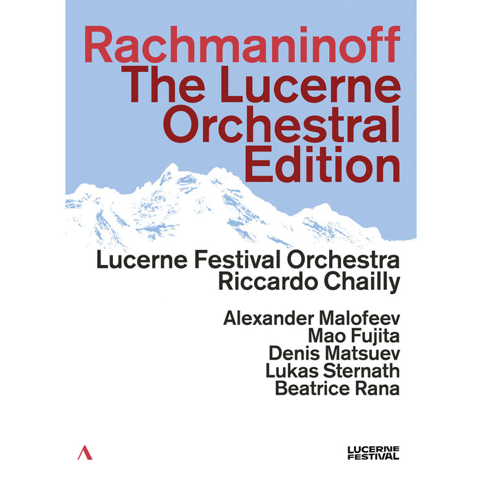 Lucerne Festival Orchestra; Alexander Malofeev; Mao Fujita; Denis Matsuev; Lukas Sternath; Beatrice Rana; Riccardo Chailly - Rachmaninoff - The Lucerne Orchestral Edition - ACC70695
