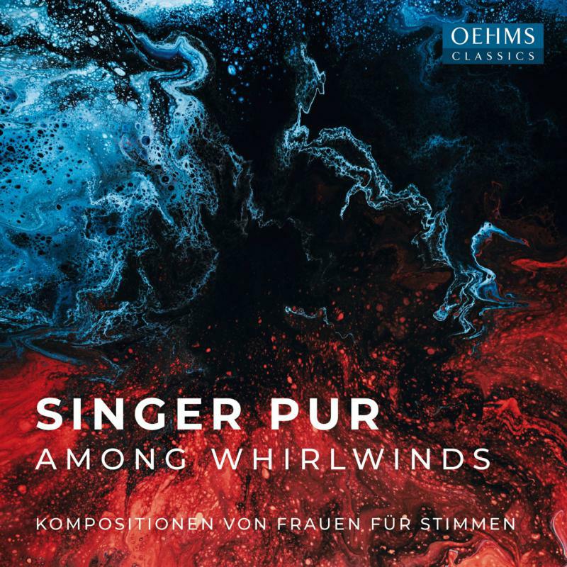 Singer Pur - Singer Pur: Among Whirlwinds - OC1723