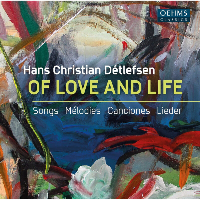 Vincent Kusters; Ulf Bastlein; Feride Buyukdenktas; Anna Sophia Theil; Charlie Bo Meijering; Zacharias Galaviz-Guerra; Clara Murnig; Martijn Van Sas; Hedayet Jonas Djeddikar - Hans Christian Detlefsen: Of Love and Life - OC1745