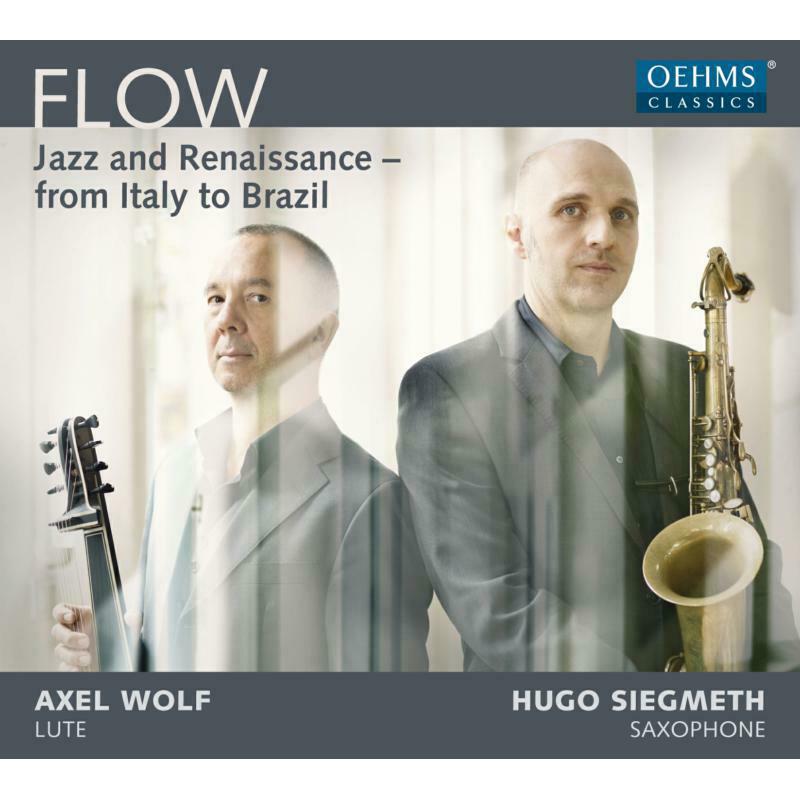 Siegmeth/Wolf - Flow:Jazz And Renaissance - OC1826