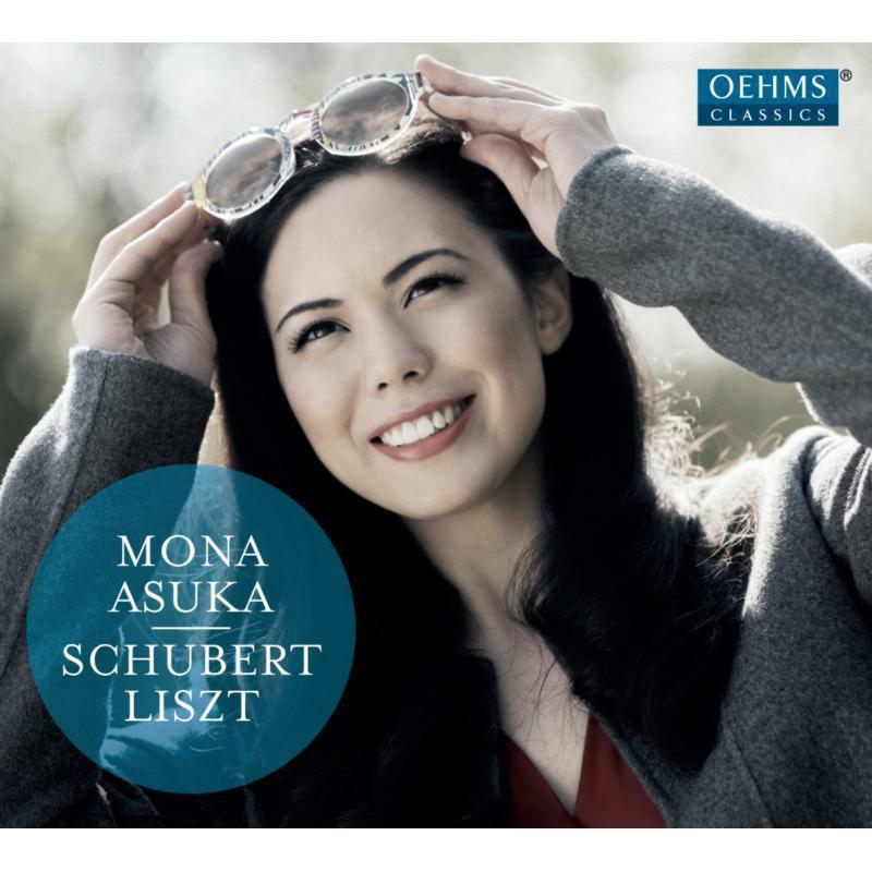 Mona Asuka - Franz Schubert, Franz Liszt: Mona Asuka - OC1871