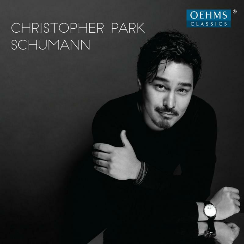 Christopher Park - Robert Schumann: Arabeske, Op. 18, Concerto without Orchestra, Op. 14, Blumenstück, Op. 19, Faschingsschwank aus Wien, O - OC1886