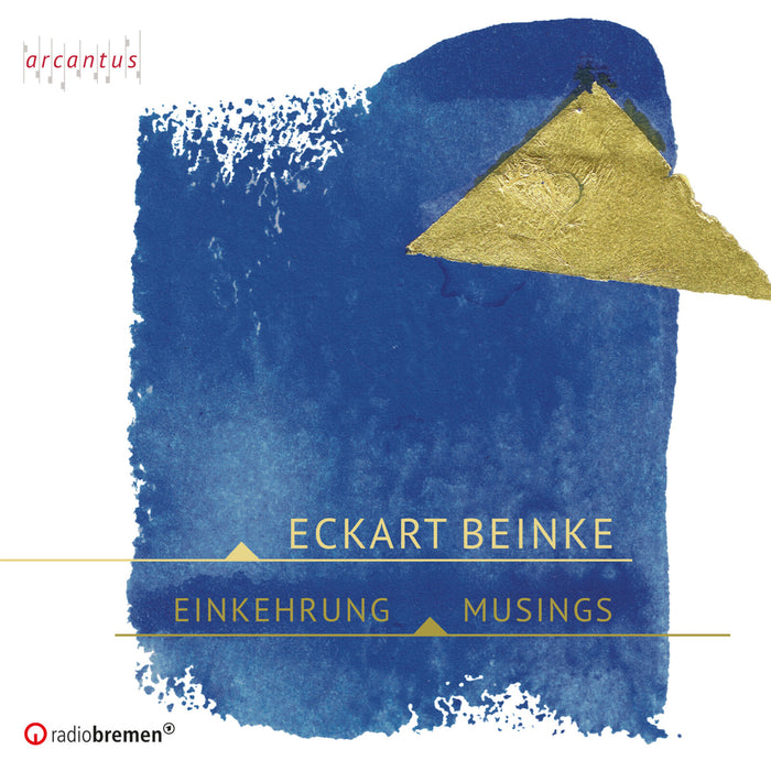 oh ton-ensemble; Ensemble L'ART POUR L'ART - Eckart Beinke: Einkehrung - Musings - ARC25052